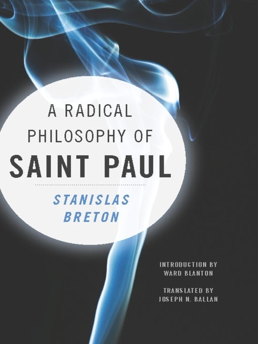 Title details for A Radical Philosophy of Saint Paul by Stanislas Breton - Available